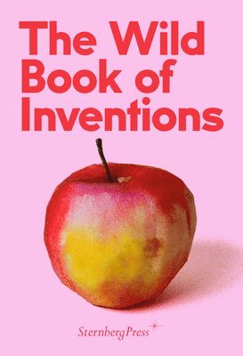 bokomslag The Wild Book of Inventions