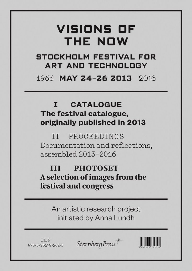 Visions of the Now – Stockholm Festival for Art and Technology