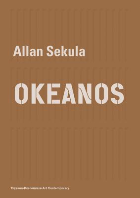 bokomslag Allan Sekula - OKEANOS