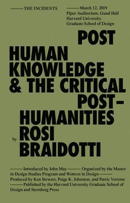 Posthuman Knowledge and the Critical Posthumanities 1