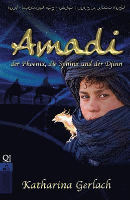 bokomslag Amadi, der Phoenix, die Sphinx und der Djinn