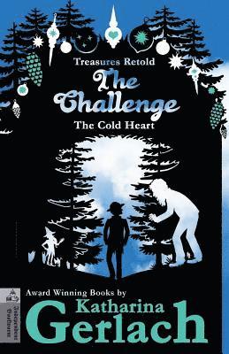 Katharina Gerlach - The Challenge: The Cold Heart, Häftad