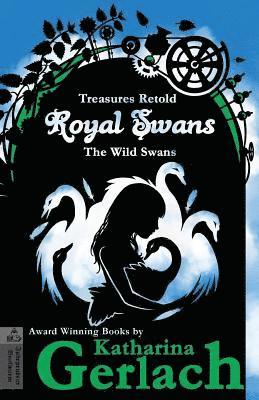 Royal Swans: The Wild Swans 1