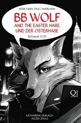 BB Wolf: and the Easter Hare / und der Osterhase 1