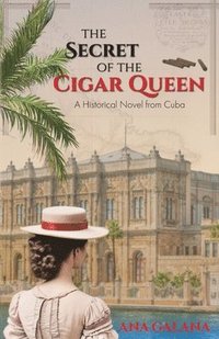 bokomslag The Secret of the Cigar Queen