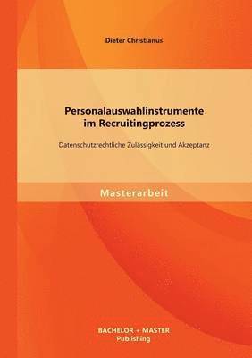 bokomslag Personalauswahlinstrumente im Recruitingprozess