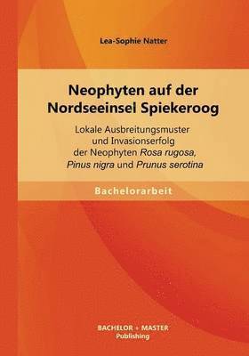 bokomslag Neophyten auf der Nordseeinsel Spiekeroog