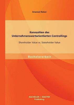 Kennzahlen des Unternehmenswertorientierten Controllings 1