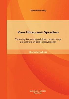 Patricia Wesseling - Vom Hören zum Sprechen, Häftad