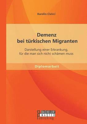 Demenz bei trkischen Migranten 1