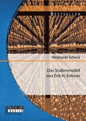 Stephanie Scheck - Stufenmodell von Erik H. Erikson, Häftad
