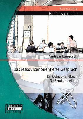 ressourcenorientierte Gespräch