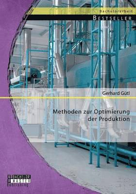 bokomslag Methoden zur Optimierung der Produktion