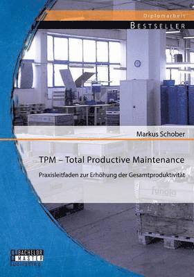 bokomslag TPM - Total Productive Maintenance