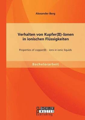 bokomslag Verhalten von Kupfer(II)-Ionen in ionischen Flssigkeiten