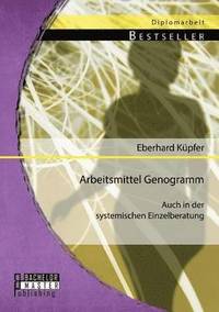 bokomslag Arbeitsmittel Genogramm - auch in der systemischen Einzelberatung