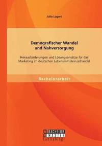 bokomslag Demografischer Wandel und Nahversorgung