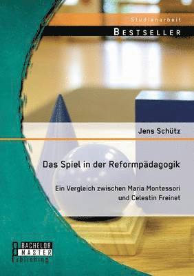 bokomslag Spiel in der Reformpädagogik
