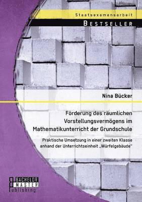 bokomslag Frderung des rumlichen Vorstellungsvermgens im Mathematikunterricht der Grundschule