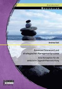 bokomslag Balanced Scorecard und strategischer Managementprozess