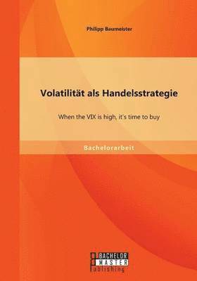 bokomslag Volatilitt als Handelsstrategie