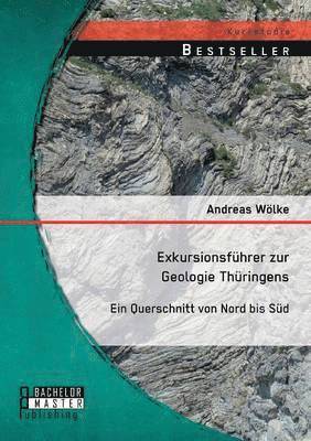 bokomslag Exkursionsführer zur Geologie Thüringens