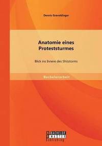 bokomslag Anatomie eines Proteststurmes