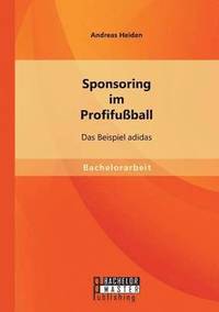 bokomslag Sponsoring im Profifuball