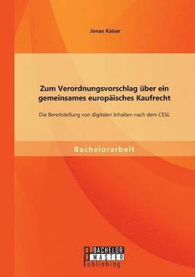 bokomslag Zum Verordnungsvorschlag ber ein gemeinsames europisches Kaufrecht