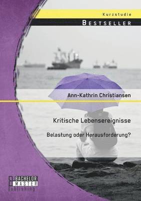 Kritische Lebensereignisse 1