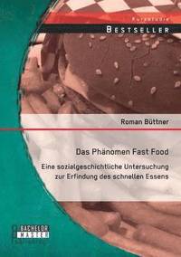 bokomslag Das Phnomen Fast Food