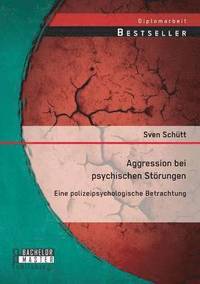 bokomslag Aggression bei psychischen Strungen