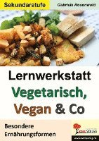bokomslag Lernwerkstatt Vegetarisch, Vegan & Co