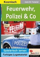 Feuerwehr, Polizei & Co 1