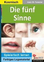 Gary M. Forester - Die fünf Sinne, Häftad
