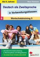 Deutsch als Zweitsprache in Vorbereitungsklassen Band 6