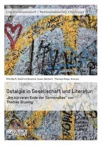 bokomslag Ostalgie in Gesellschaft und Literatur