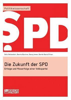 Die Zukunft der SPD 1