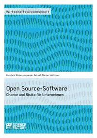 bokomslag Open Source-Software. Chance und Risiko fur Unternehmen