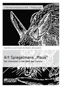bokomslag Art Spiegelmans "Maus". Der Holocaust in der Welt des Comics