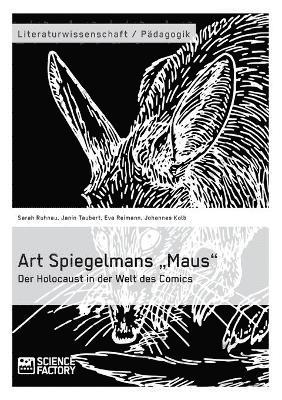 bokomslag Art Spiegelmans "Maus". Der Holocaust in der Welt des Comics