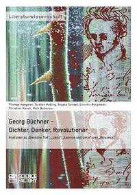 bokomslag Georg Bchner - Dichter, Denker, Revolutionr