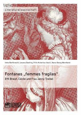 bokomslag Fontanes "femmes fragiles"