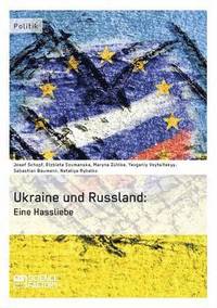 bokomslag Die Ukraine und Russland