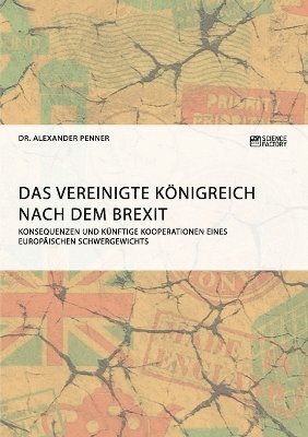 bokomslag Das Vereinigte Knigreich nach dem Brexit