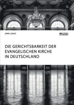 bokomslag Gerichtsbarkeit der evangelischen Kirche in Deutschland