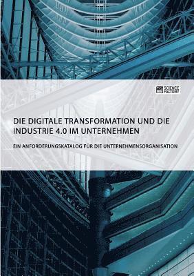 bokomslag digitale Transformation und die Industrie 4.0 im Unternehmen