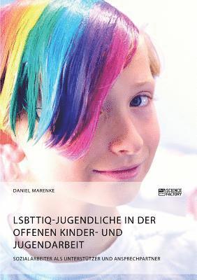 bokomslag LSBTTIQ-Jugendliche in der Offenen Kinder- und Jugendarbeit