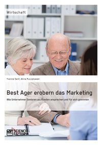 bokomslag Best Ager erobern das Marketing