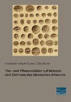 Tier- und Pflanzenbilder auf Münzen und Gemmen des klassischen Alterums
